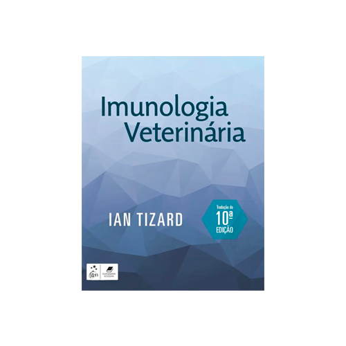 livros de veterinaria Imunologia Veterinária, Ian Tizard, 10ª, 2019