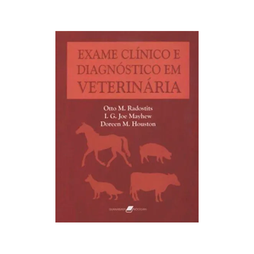 livros de veterinaria Exame Clínico E Diagnóstico Em Veterinária